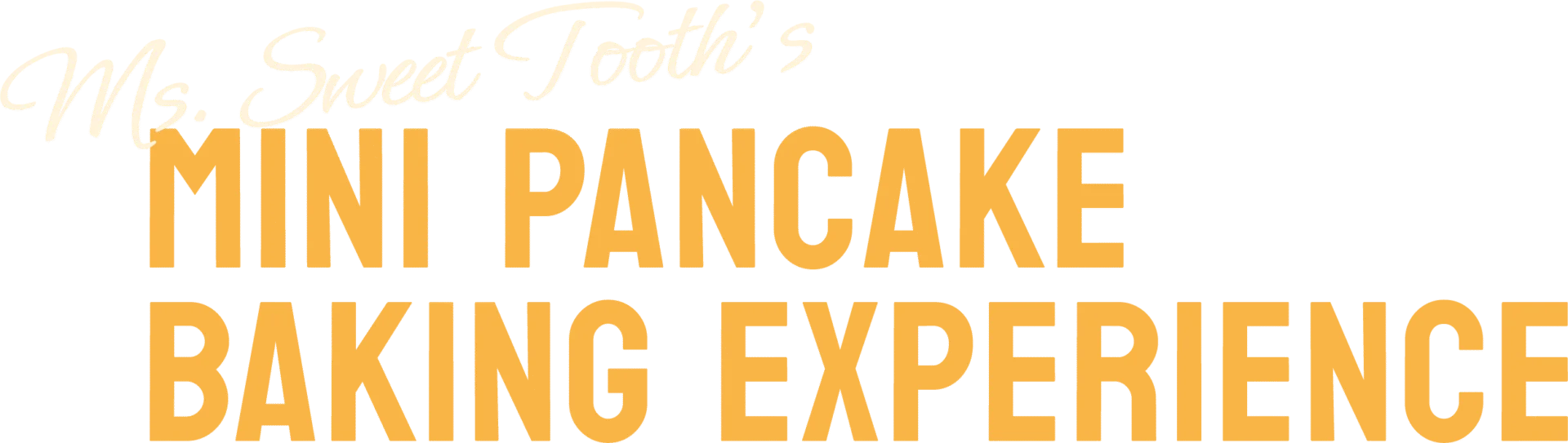 Mini Pancake Baking Experience